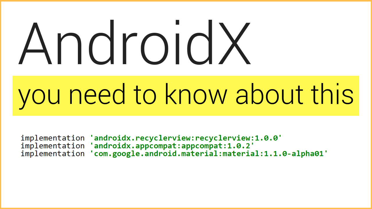 ¿Qué es AndroidX?